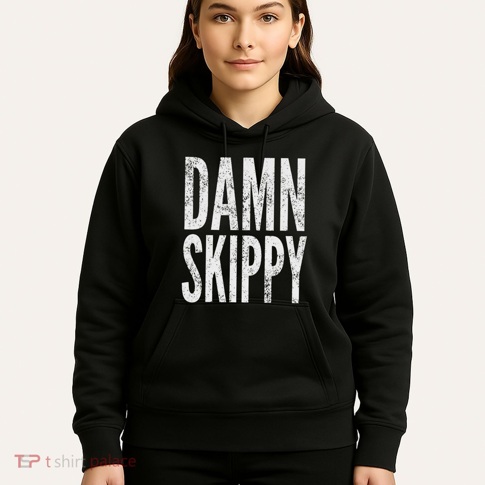 Damn Skippy Hoodie