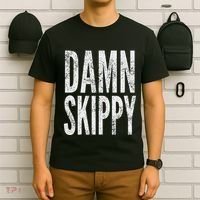 Damn Skippy T-Shirt thumb 6