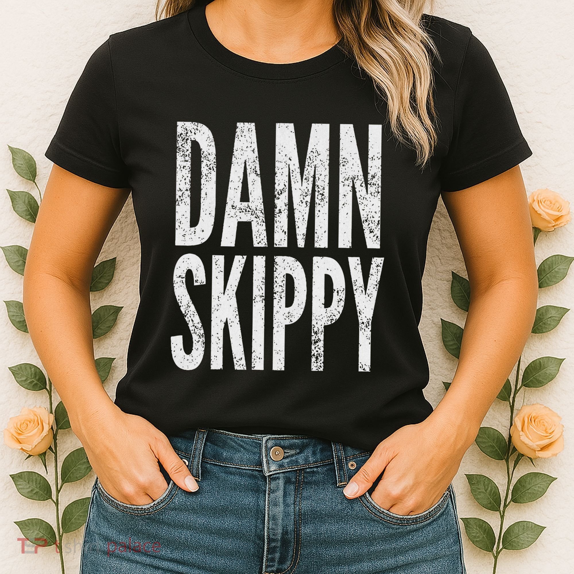 Damn Skippy Women's T-Shirt