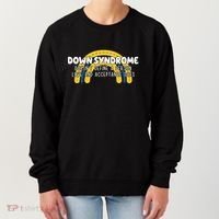 Down Syndrome Doesnt Define A Person Love And Acceptance Does Women's Sweatshirt thumb 0