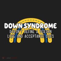Down Syndrome Doesnt Define A Person Love And Acceptance Does Women's Sweatshirt thumb 2