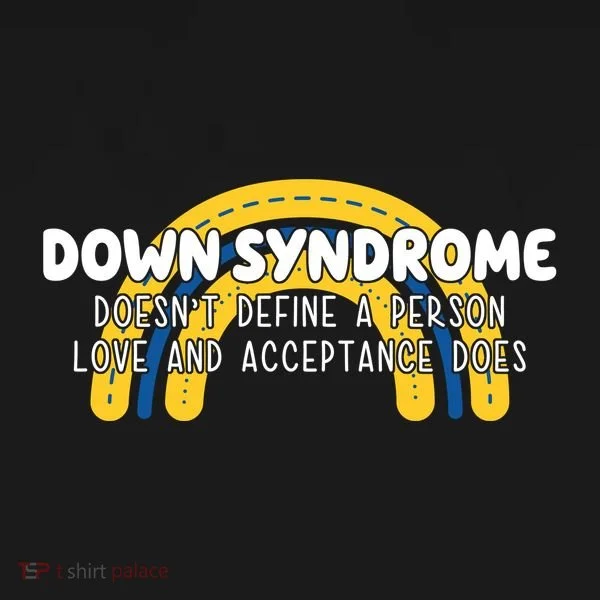 Down Syndrome Doesnt Define A Person Love And Acceptance Does Toddler Hoodie