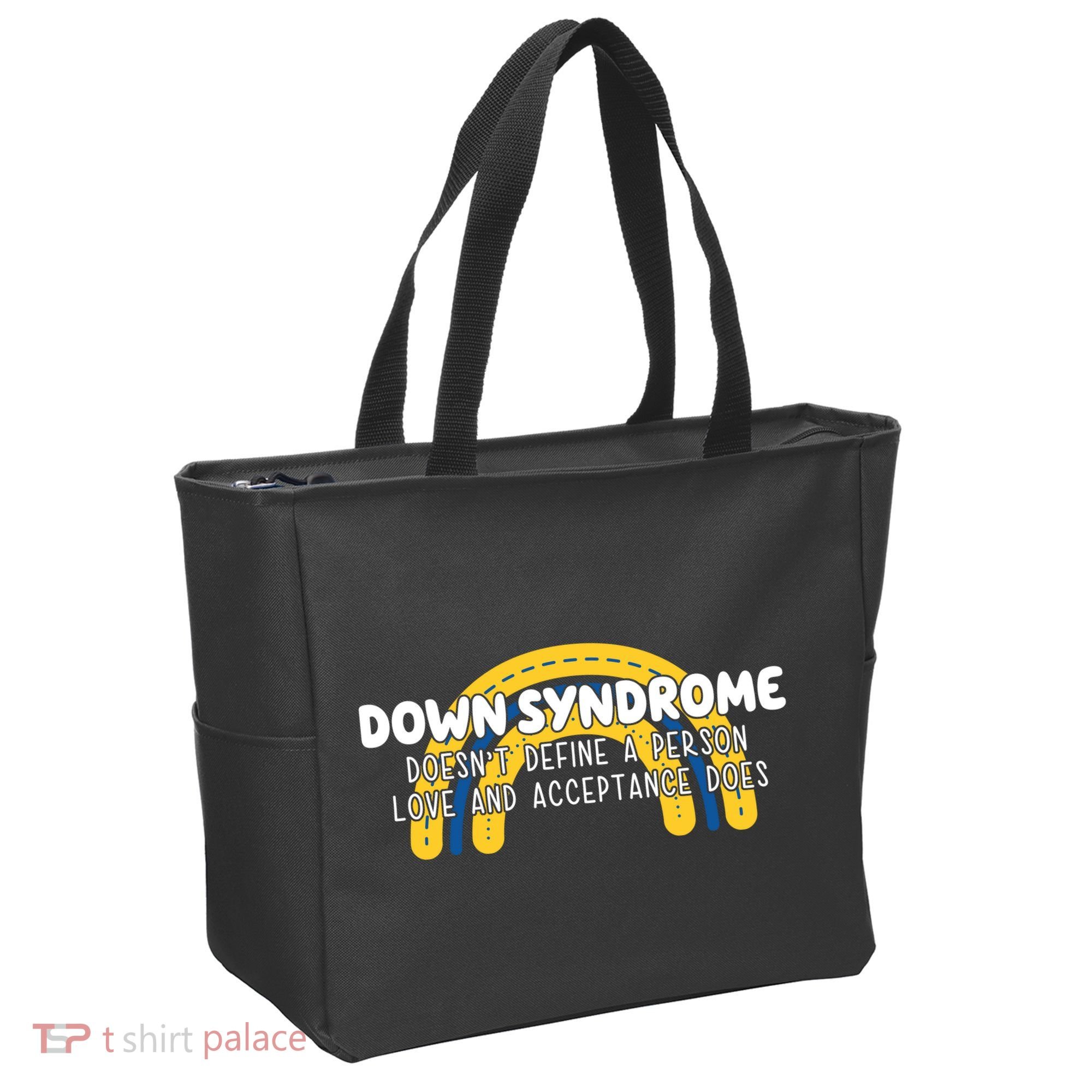 Down Syndrome Doesnt Define A Person Love And Acceptance Does Tote Bag