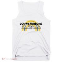 Down Syndrome Doesnt Define A Person Love And Acceptance Does Tank Top thumb 0