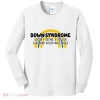 Down Syndrome Doesnt Define A Person Love And Acceptance Does Kids Long Sleeve Shirt thumb 0