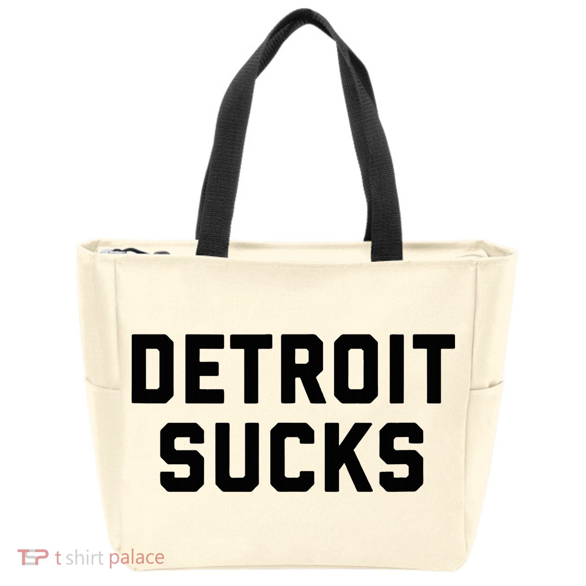 Detroit Sucks Tote Bag