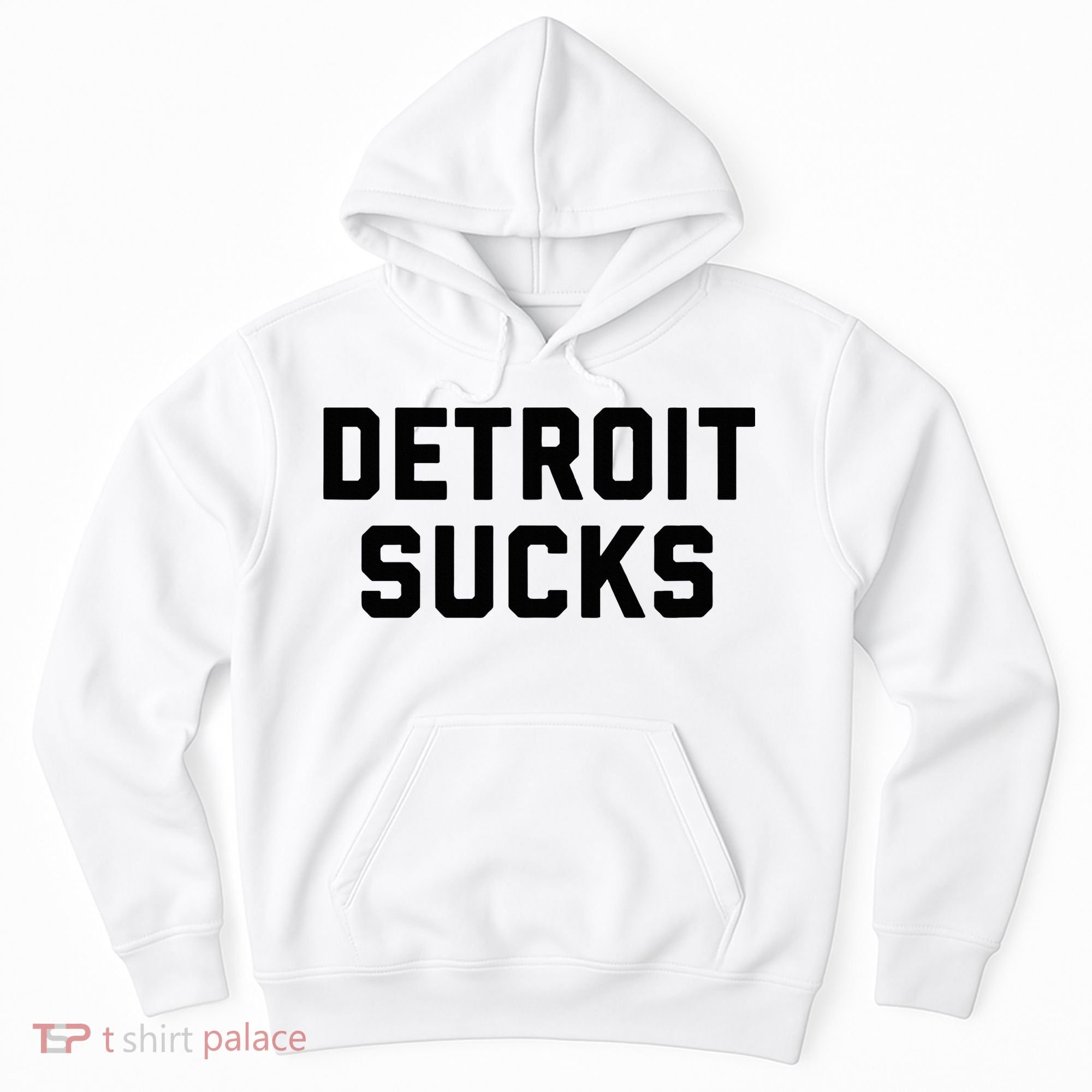 Detroit Sucks Hoodie