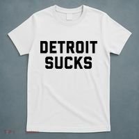 Detroit Sucks T-Shirt thumb 5