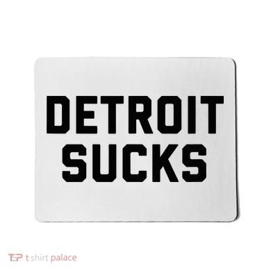 Detroit Sucks Mousepad