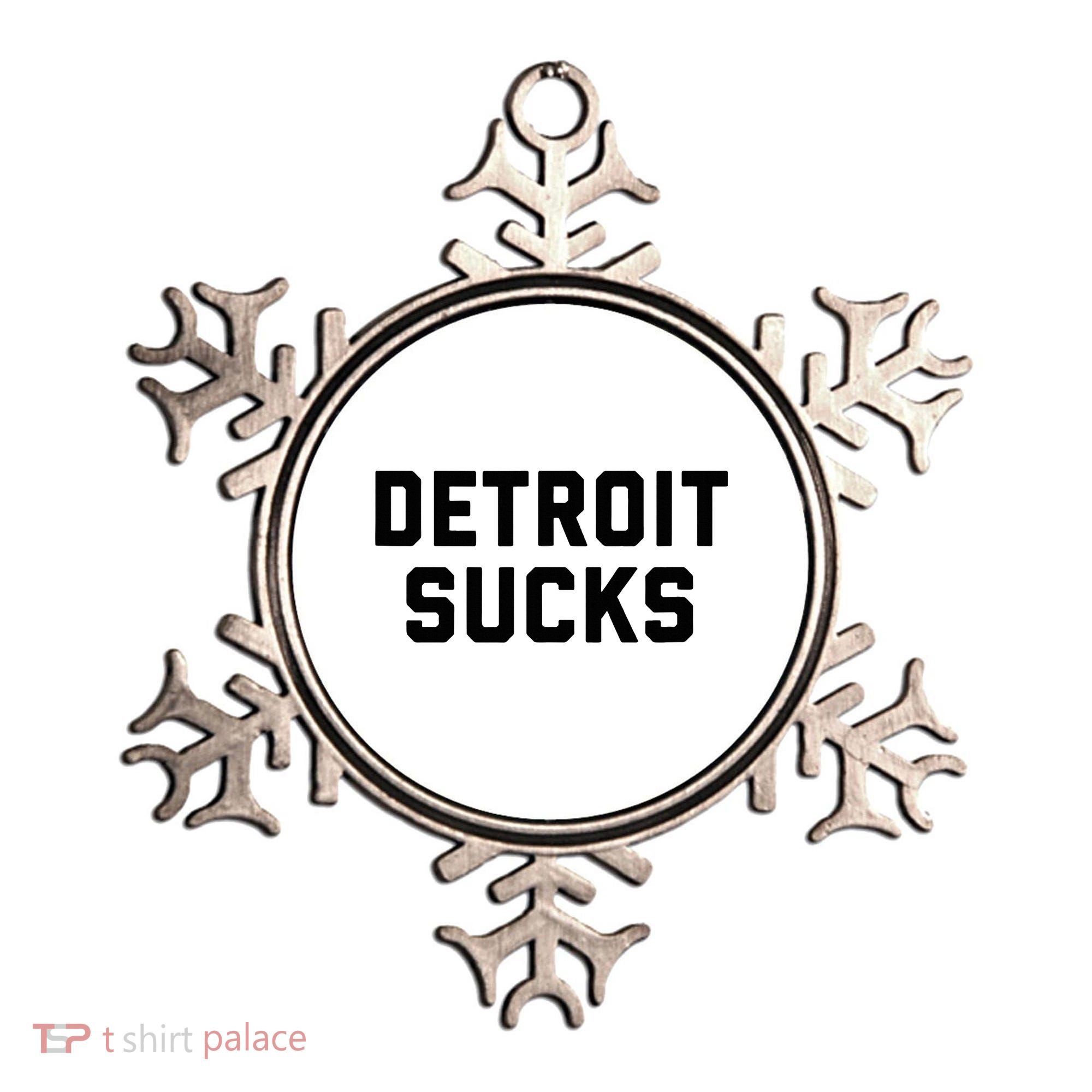 Detroit Sucks Ornament