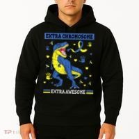 Down Syndrome Dinosaur T rex Extra Chromosome Extra Awesome Hoodie thumb 2