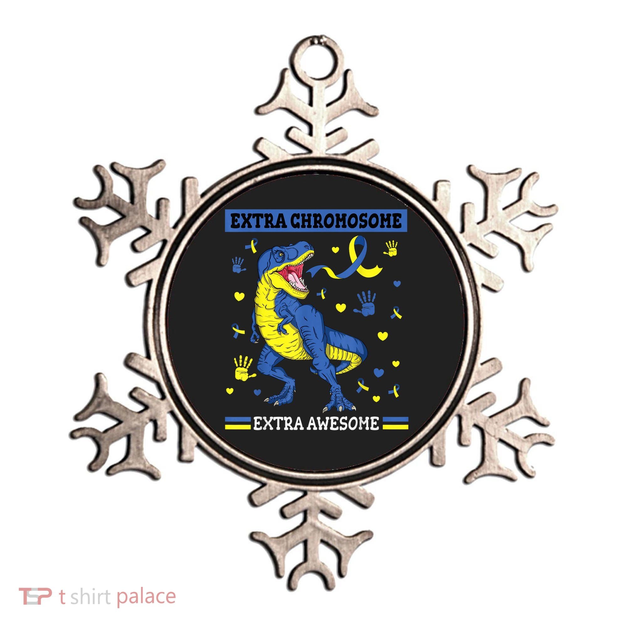 Down Syndrome Dinosaur T rex Extra Chromosome Extra Awesome Ornament