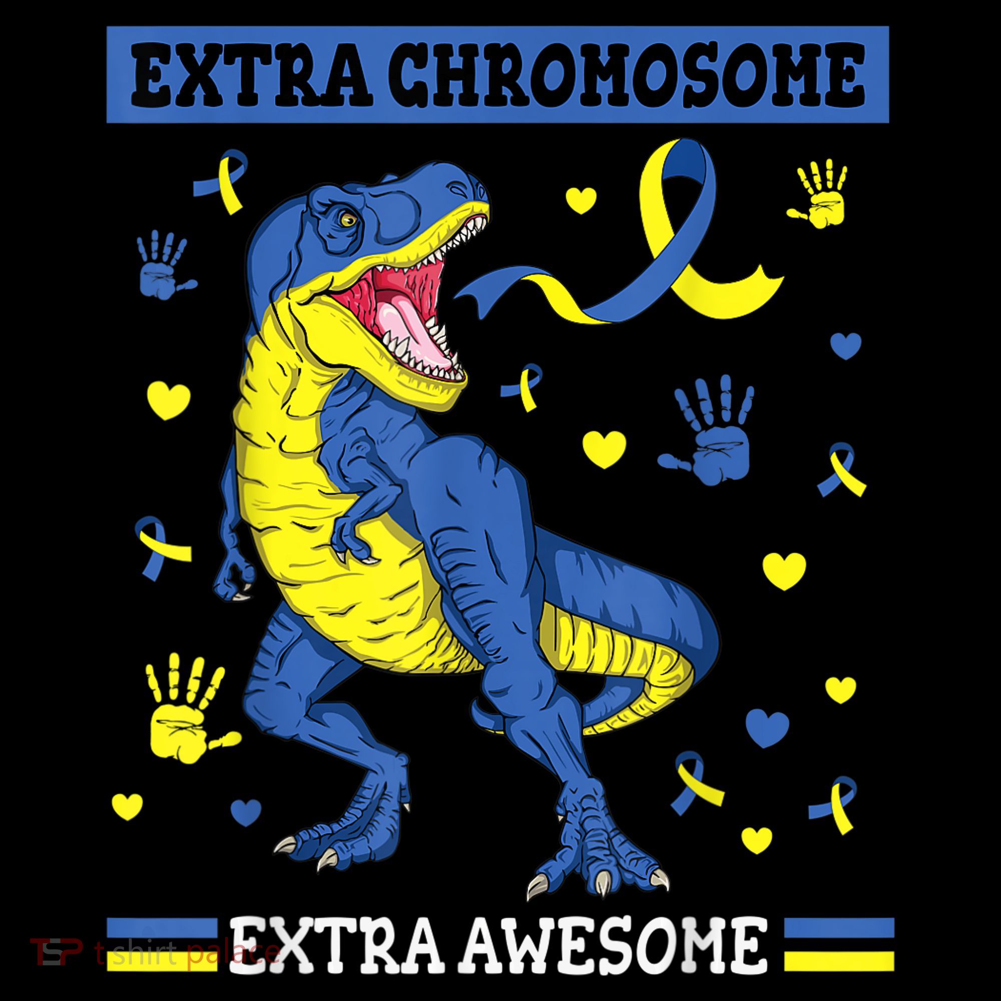 Down Syndrome Dinosaur T rex Extra Chromosome Extra Awesome Women's T-Shirt