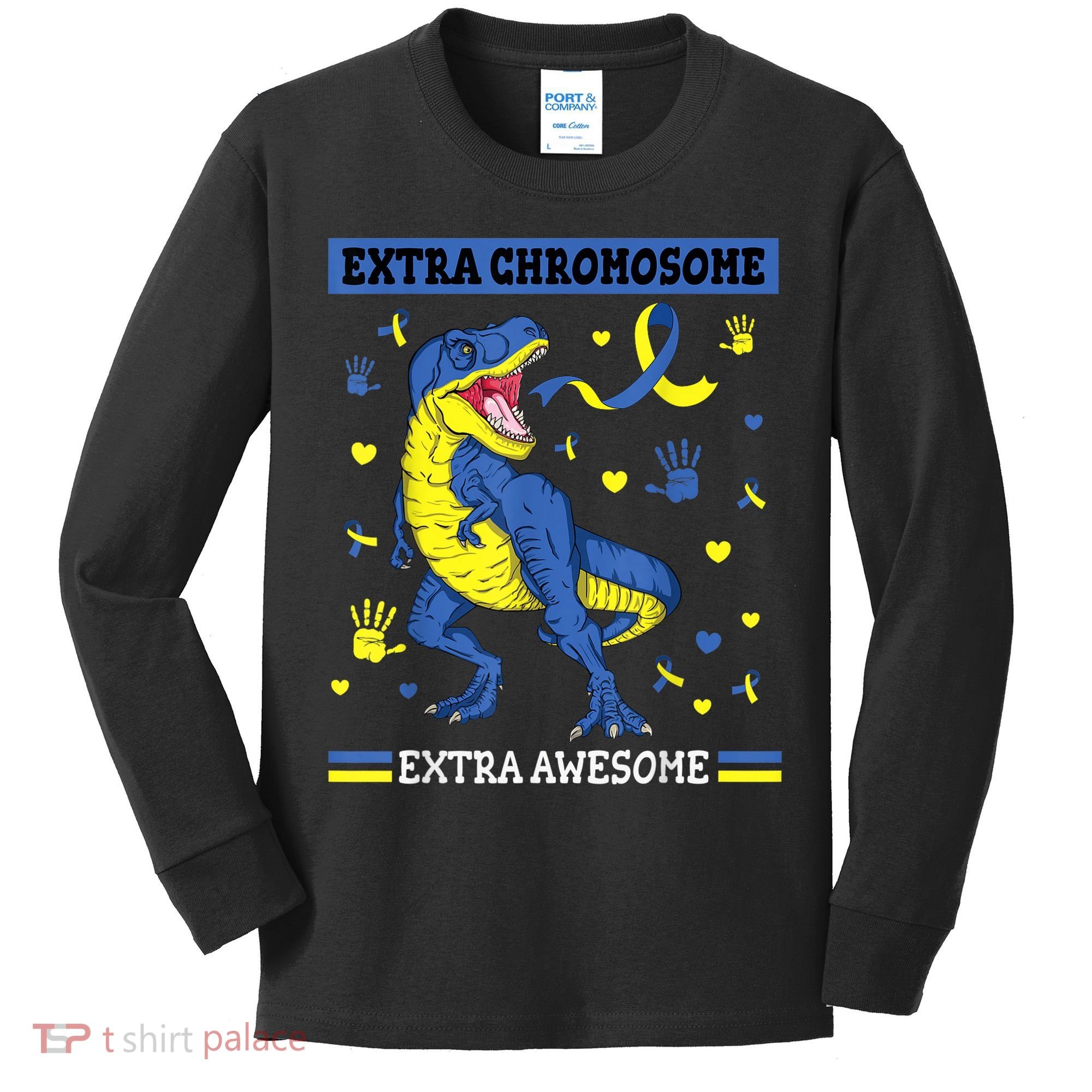 Down Syndrome Dinosaur T rex Extra Chromosome Extra Awesome Kids Long Sleeve Shirt