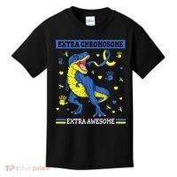 Down Syndrome Dinosaur T rex Extra Chromosome Extra Awesome Kids T-Shirt thumb 0