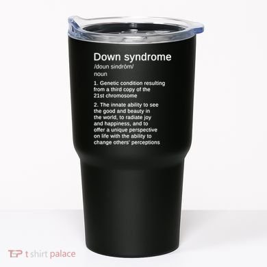 Down Syndrome Definition Awareness Month Tumbler
