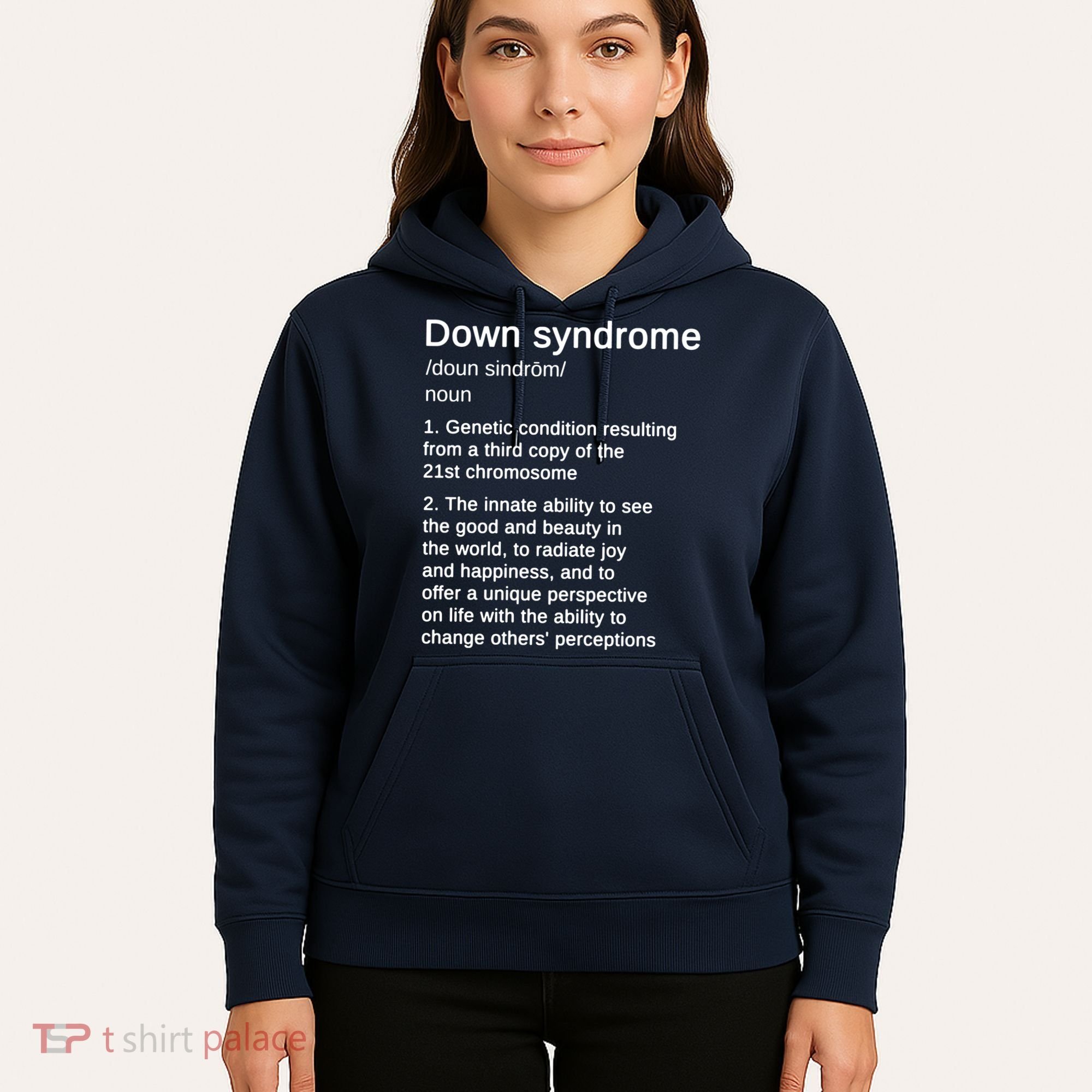 Down Syndrome Definition Awareness Month Hoodie