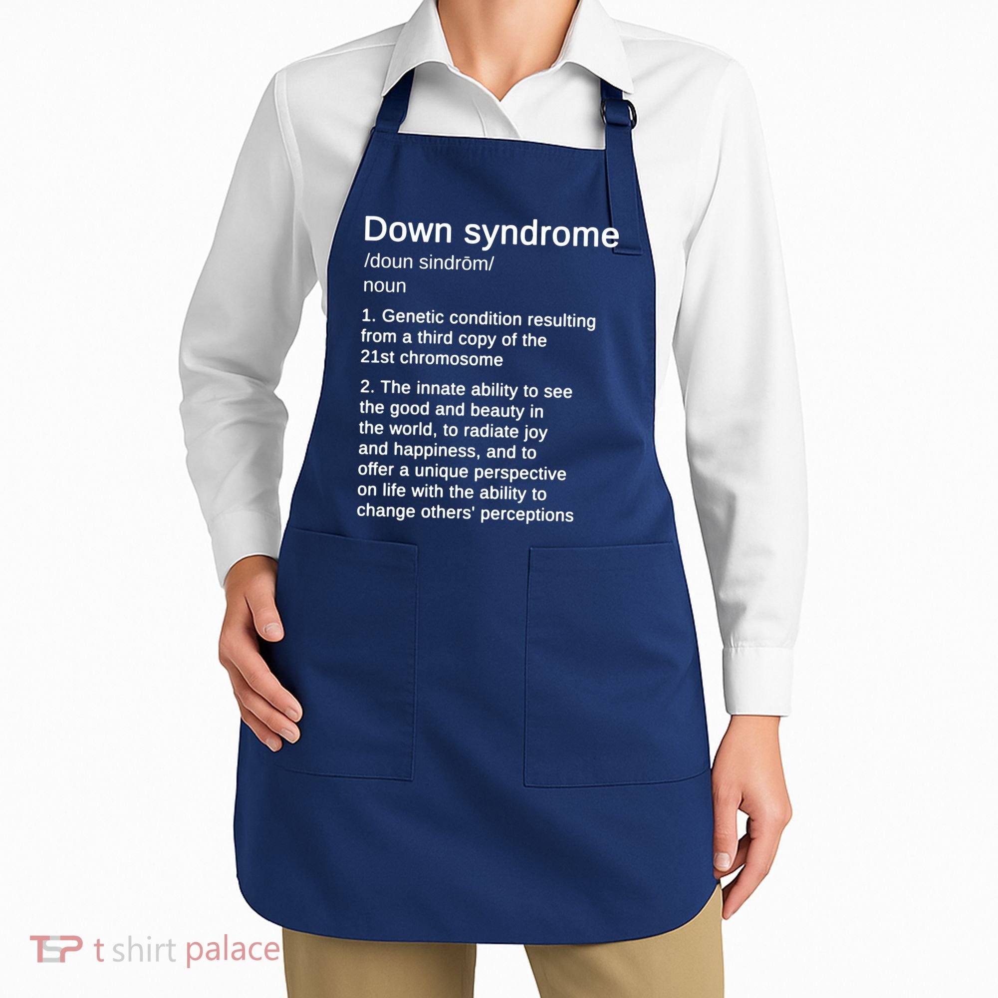 Down Syndrome Definition Awareness Month Apron