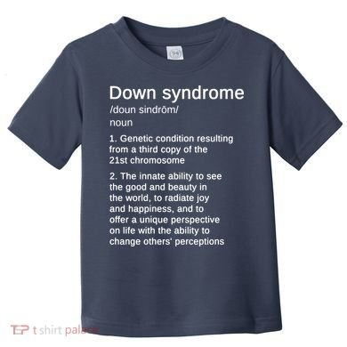 Down Syndrome Definition Awareness Month Toddler T-Shirt