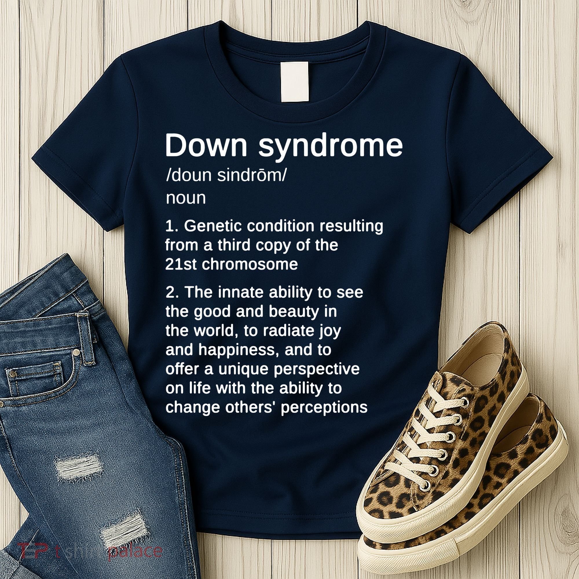 Down Syndrome Definition Awareness Month Women's T-Shirt