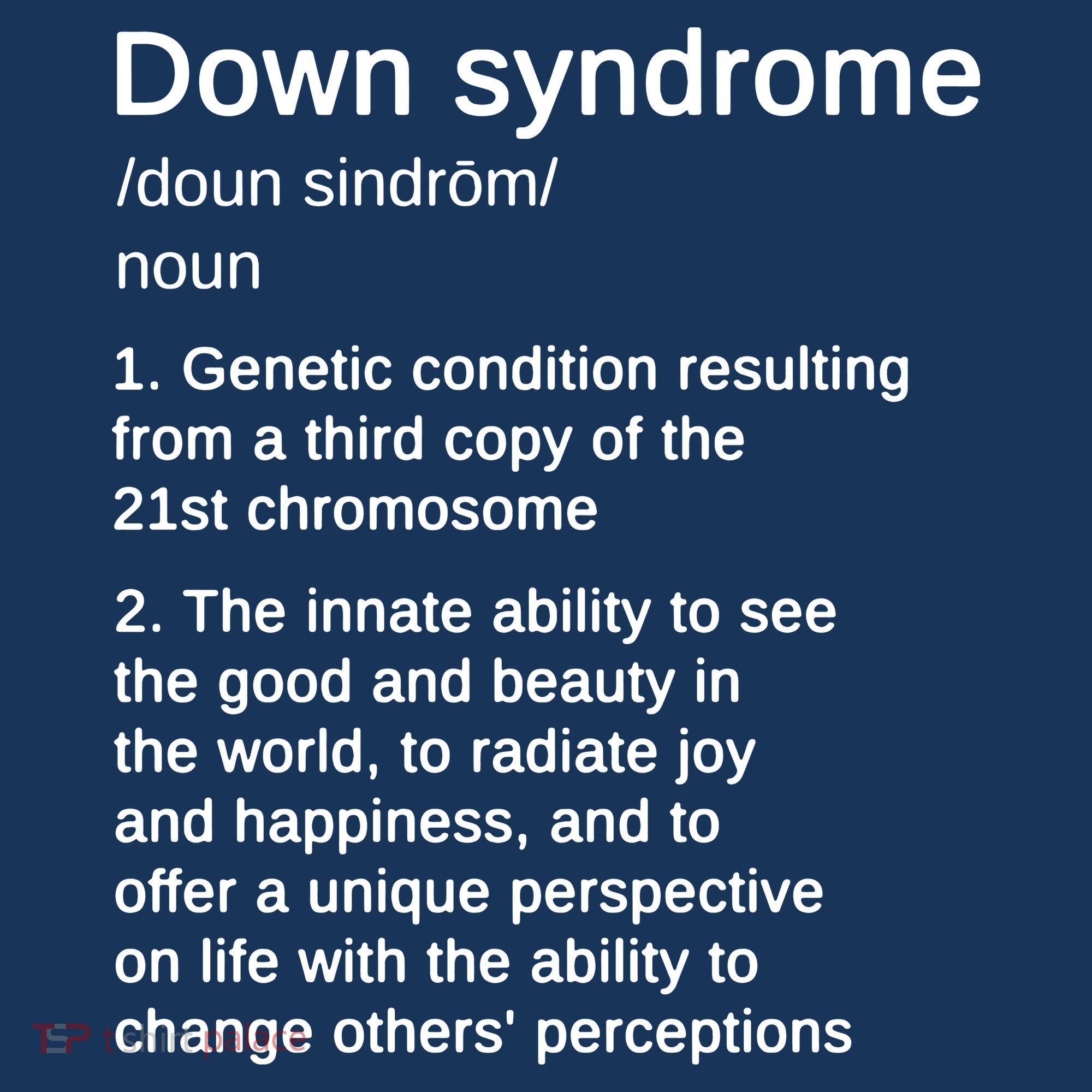 Down Syndrome Definition Awareness Month Kids Sweatshirt
