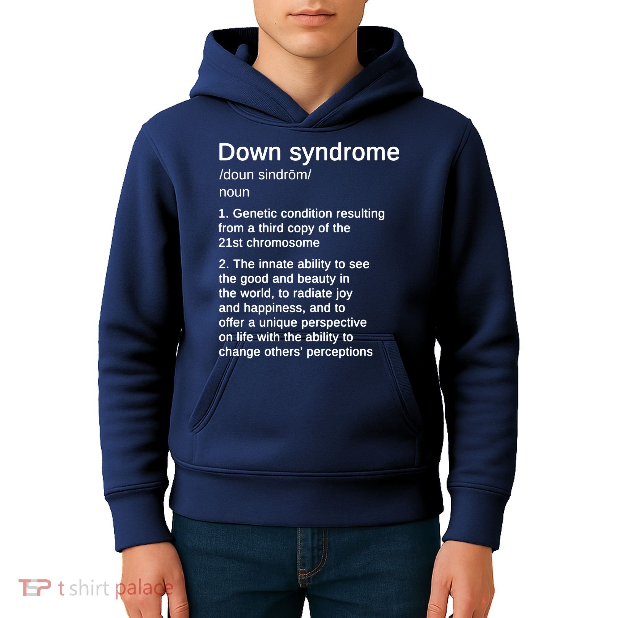 Down Syndrome Definition Awareness Month Kids Hoodie