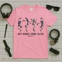 Dancing Skeleton Dry Bones Come Alive Christian Halloween T-Shirt thumb 5