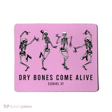 Dancing Skeleton Dry Bones Come Alive Christian Halloween Mousepad