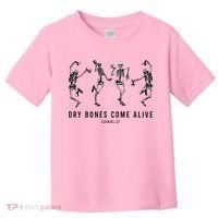 Dancing Skeleton Dry Bones Come Alive Christian Halloween Toddler T-Shirt thumb 0