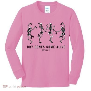 Dancing Skeleton Dry Bones Come Alive Christian Halloween Kids Long Sleeve Shirt
