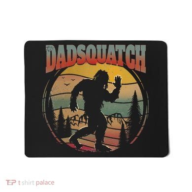 Dad Sasquatch Dadsquatch Bigfoot Hiking Mousepad