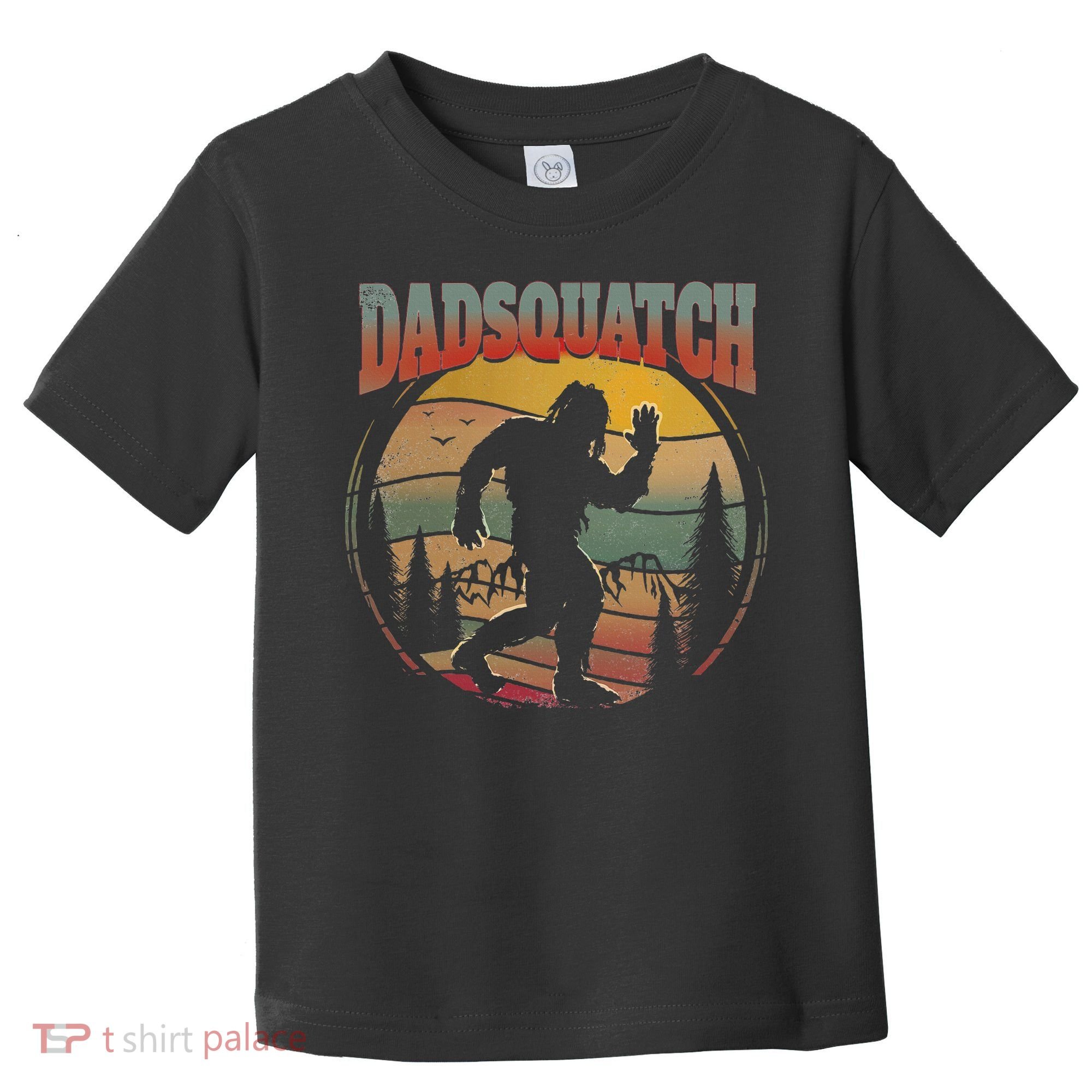 Dad Sasquatch Dadsquatch Bigfoot Hiking Toddler T-Shirt