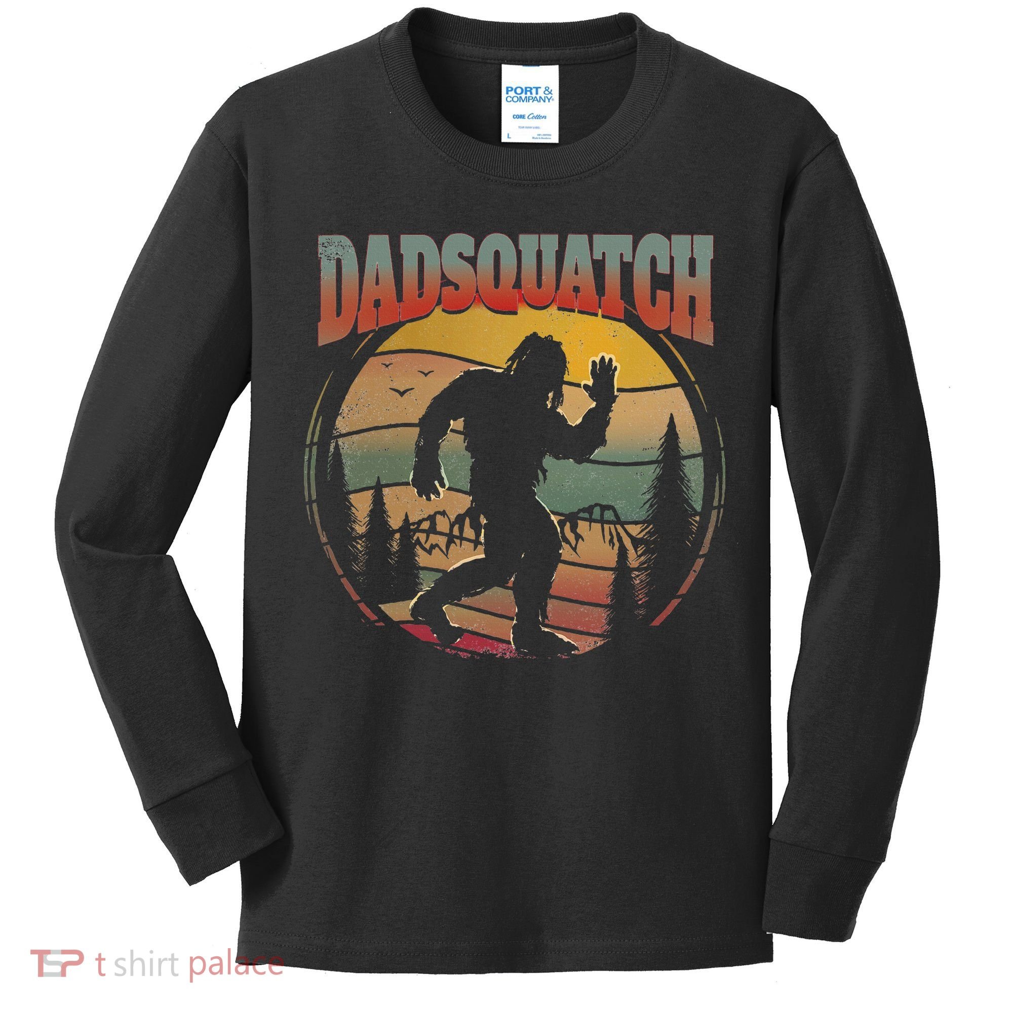 Dad Sasquatch Dadsquatch Bigfoot Hiking Kids Long Sleeve Shirt