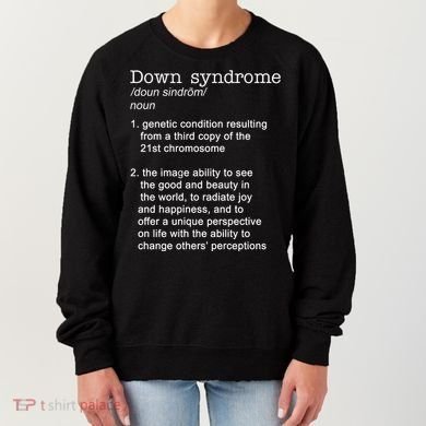 Down Syndrome Definition Women's Sweatshirt
