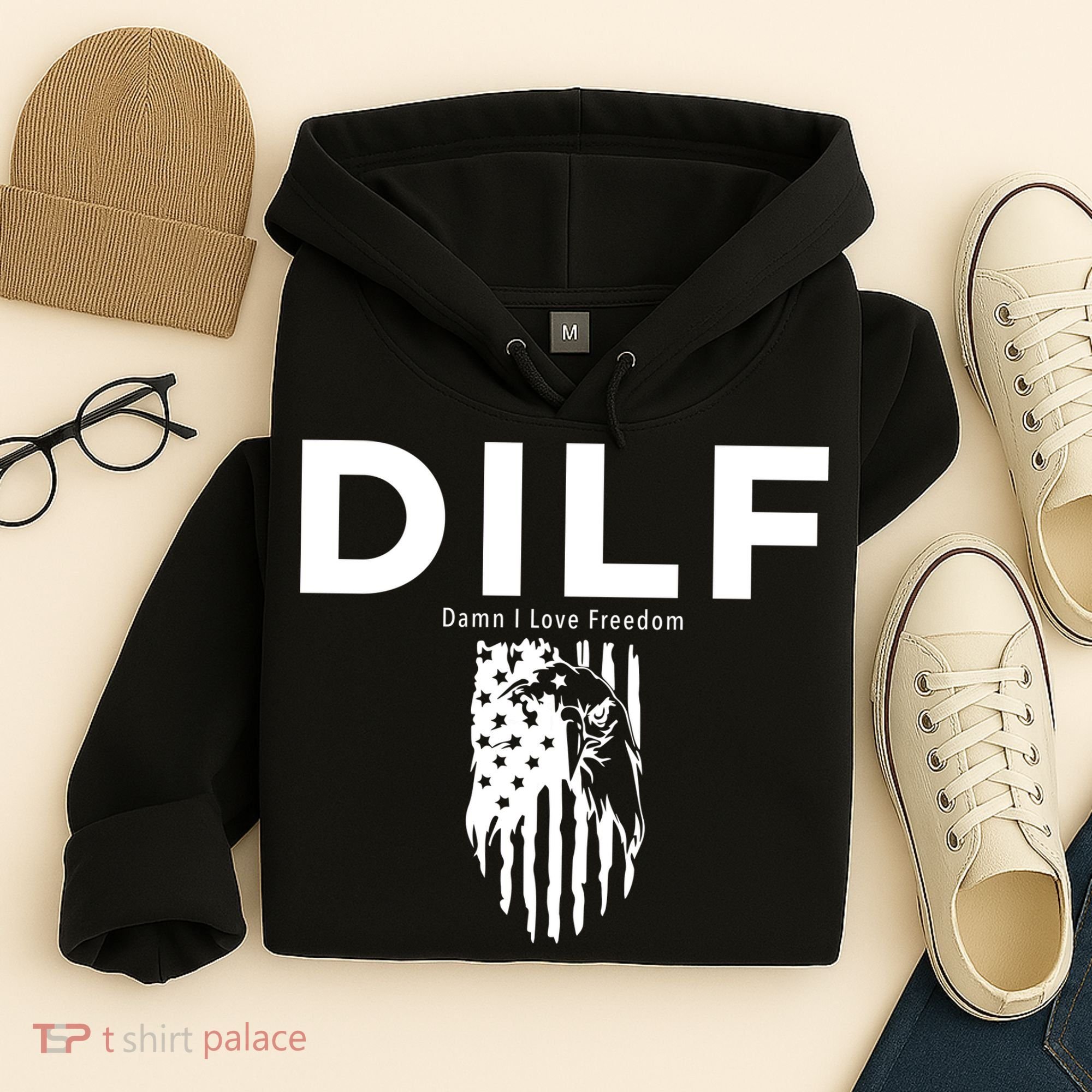 DILF SHIRT (DAMN I LOVE FREEDOM) DAD SHIRT Hoodie