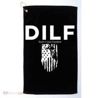 DILF SHIRT (DAMN I LOVE FREEDOM) DAD SHIRT Golf Towel thumb 0