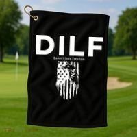 DILF SHIRT (DAMN I LOVE FREEDOM) DAD SHIRT Golf Towel thumb 1