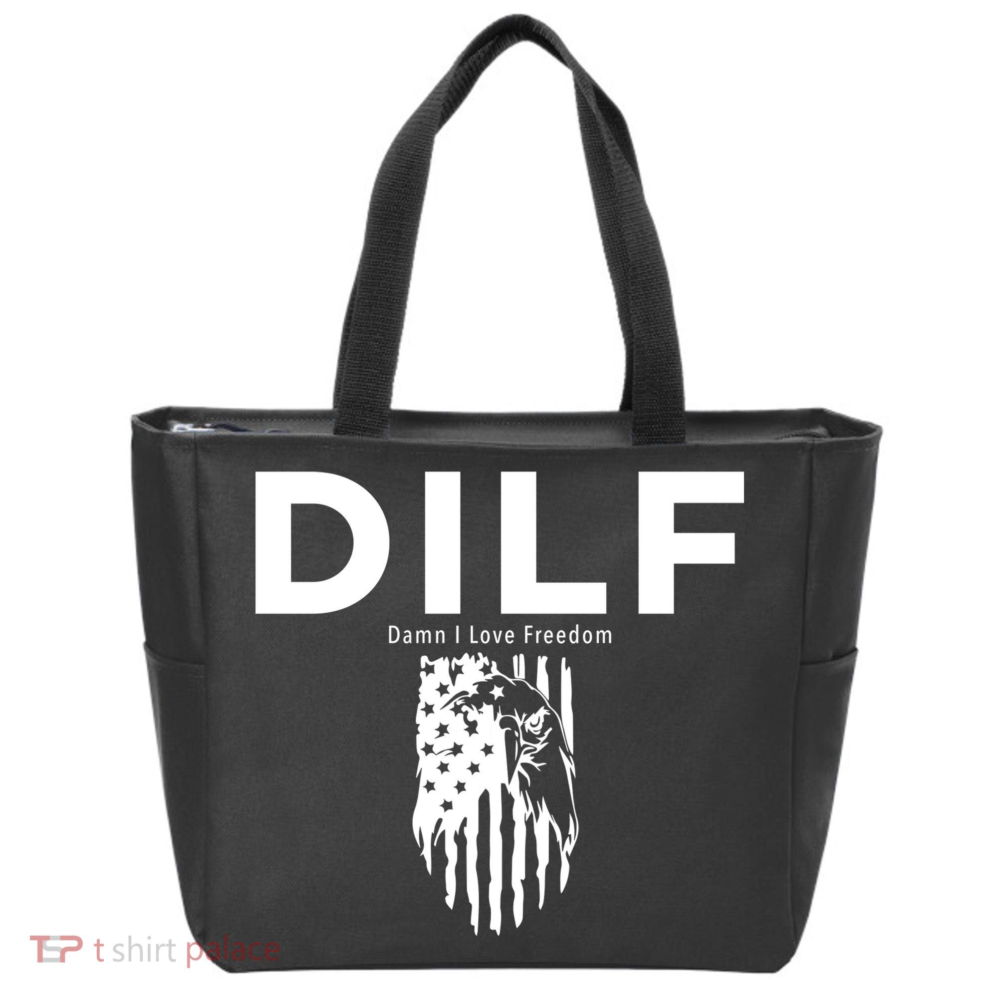 DILF SHIRT (DAMN I LOVE FREEDOM) DAD SHIRT Tote Bag