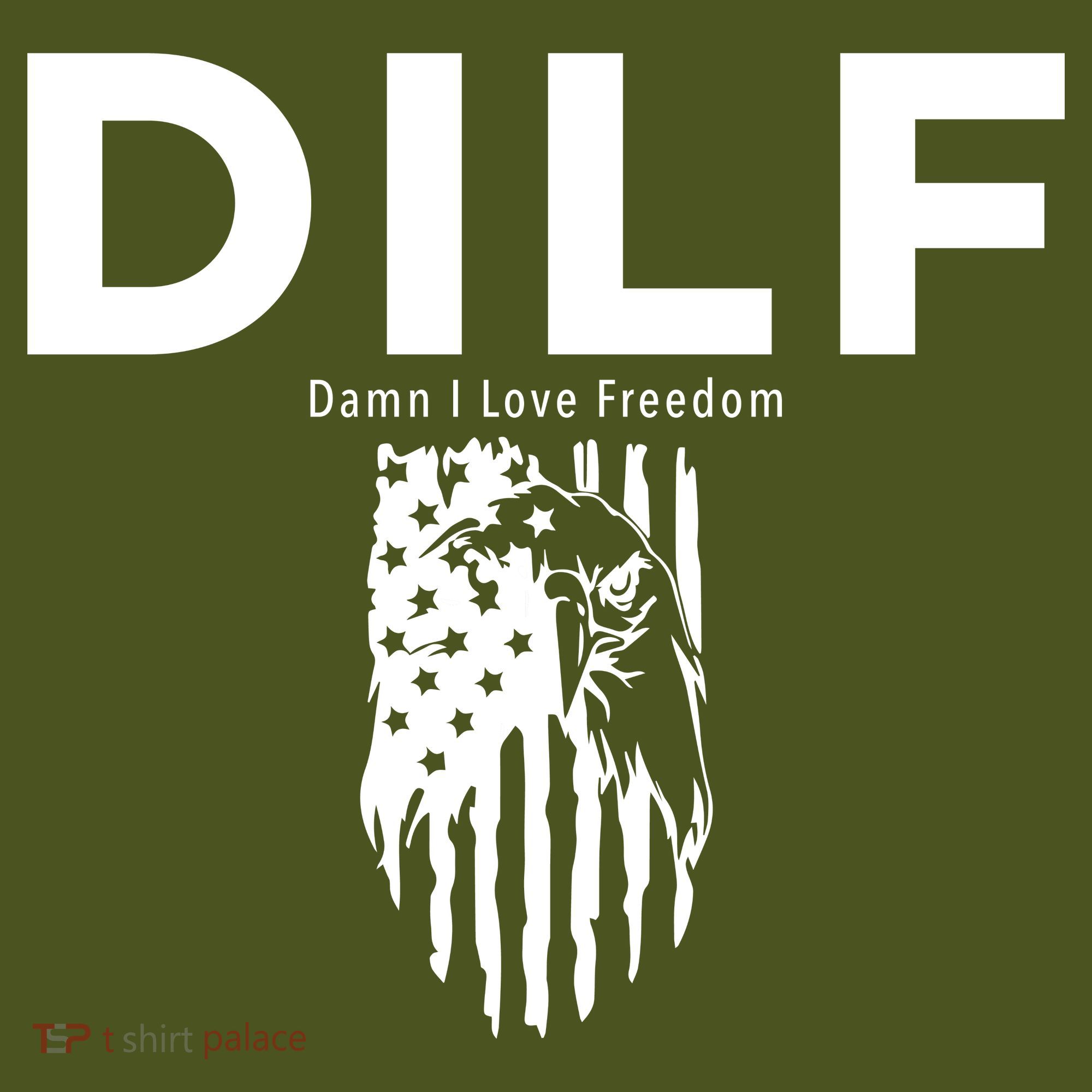 DILF SHIRT (DAMN I LOVE FREEDOM) DAD SHIRT Mousepad