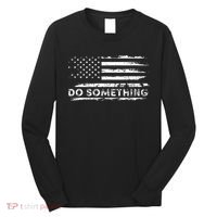 Do Something Dont Boo Vote Do Something Vote Long Sleeve Shirt thumb 0