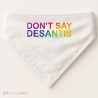 Dont Say Desantis Florida LGBTQ Rainbow USA-Made Doggie Bandana thumb 0