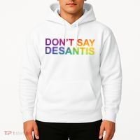 Dont Say Desantis Florida LGBTQ Rainbow Hoodie thumb 2