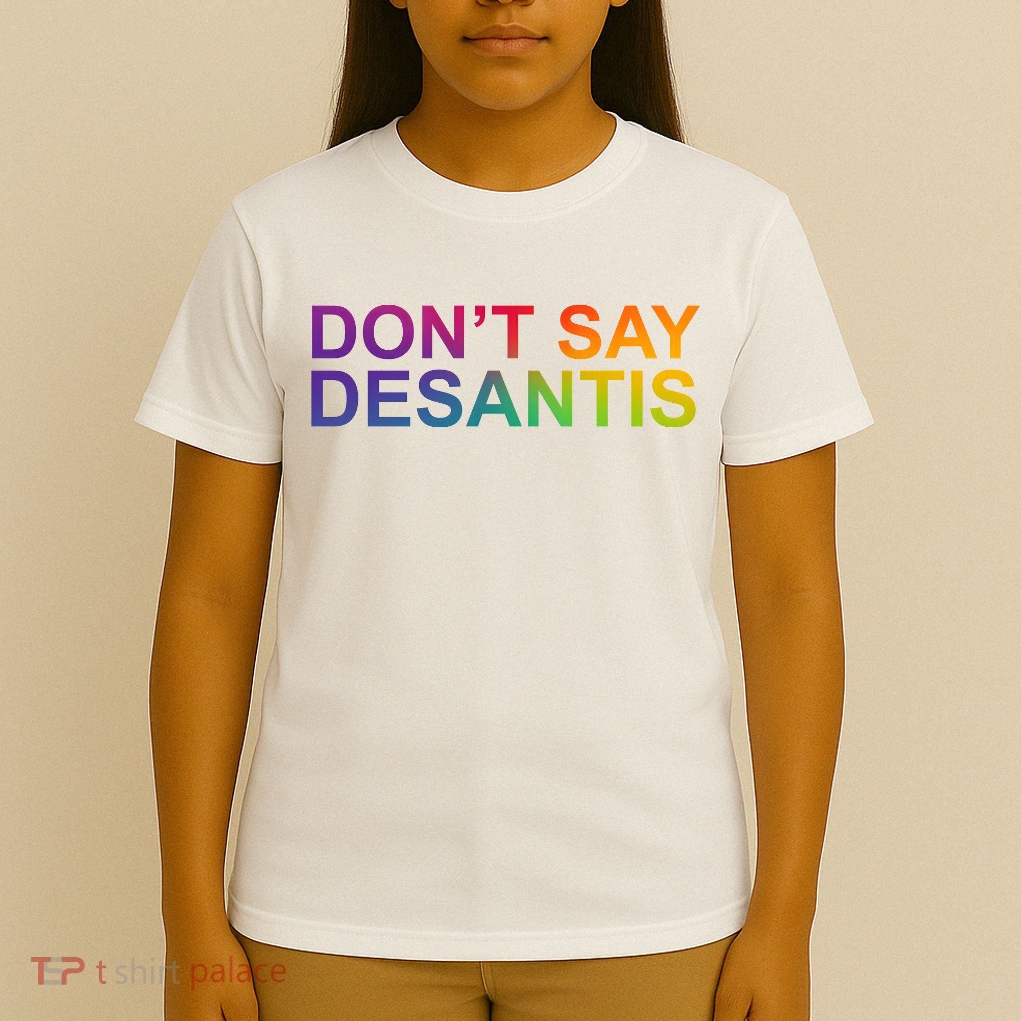 Dont Say Desantis Florida LGBTQ Rainbow T-Shirt