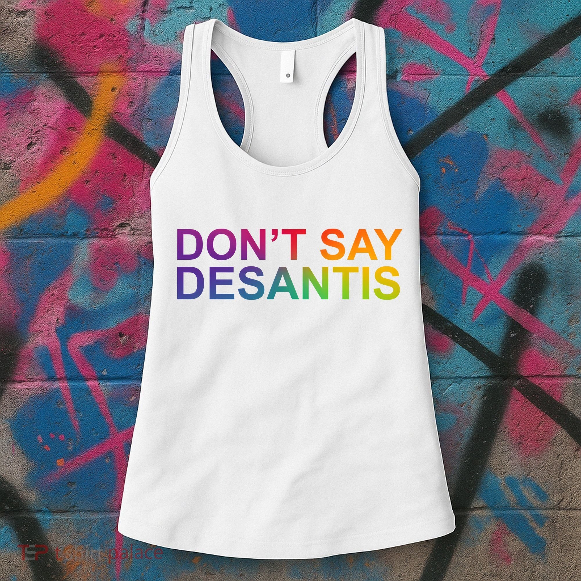 Dont Say Desantis Florida LGBTQ Rainbow Women's Tank Top
