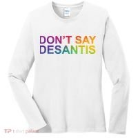 Dont Say Desantis Florida LGBTQ Rainbow Women's Long Sleeve Shirt thumb 0