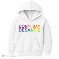 Dont Say Desantis Florida LGBTQ Rainbow Kids Hoodie thumb 0