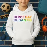 Dont Say Desantis Florida LGBTQ Rainbow Kids Hoodie thumb 2
