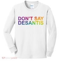 Dont Say Desantis Florida LGBTQ Rainbow Kids Long Sleeve Shirt thumb 0