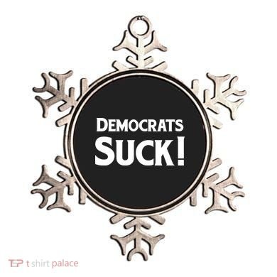 Democrats Suck Ornament