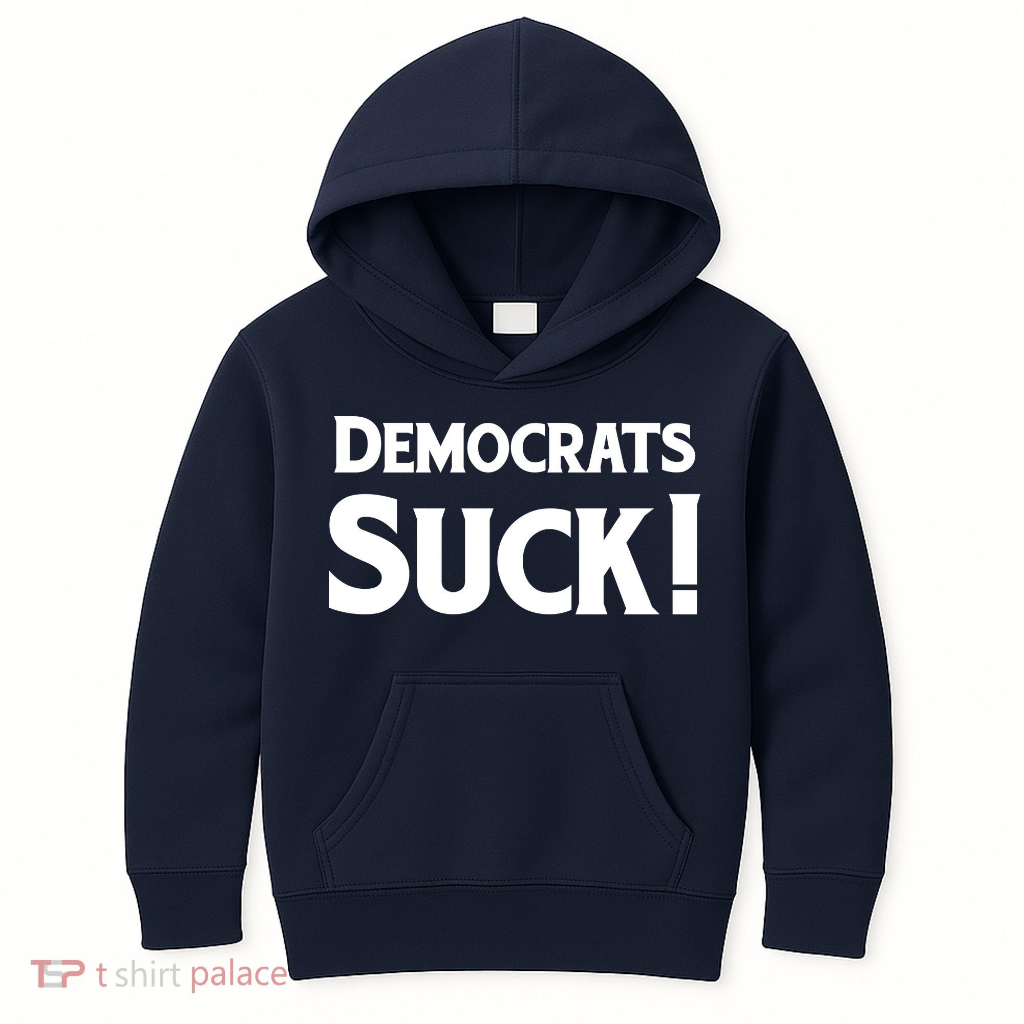 Democrats Suck Kids Hoodie